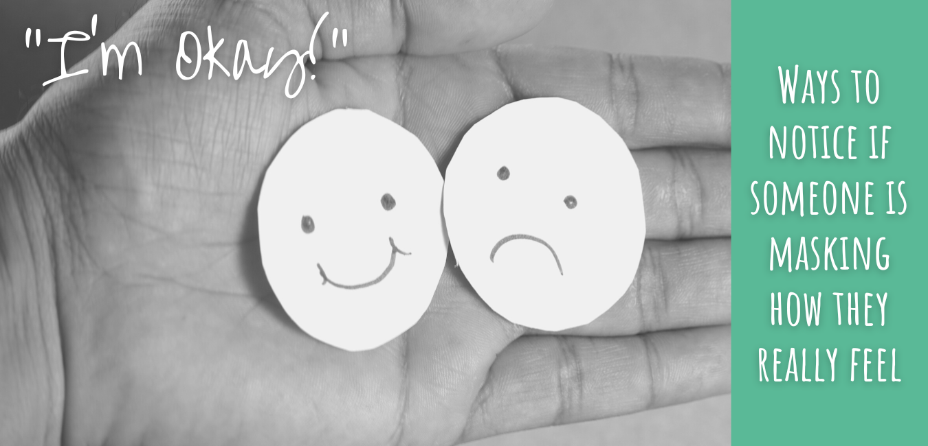 Read more about the article “I’m Okay” – noticing how a person is really feeling